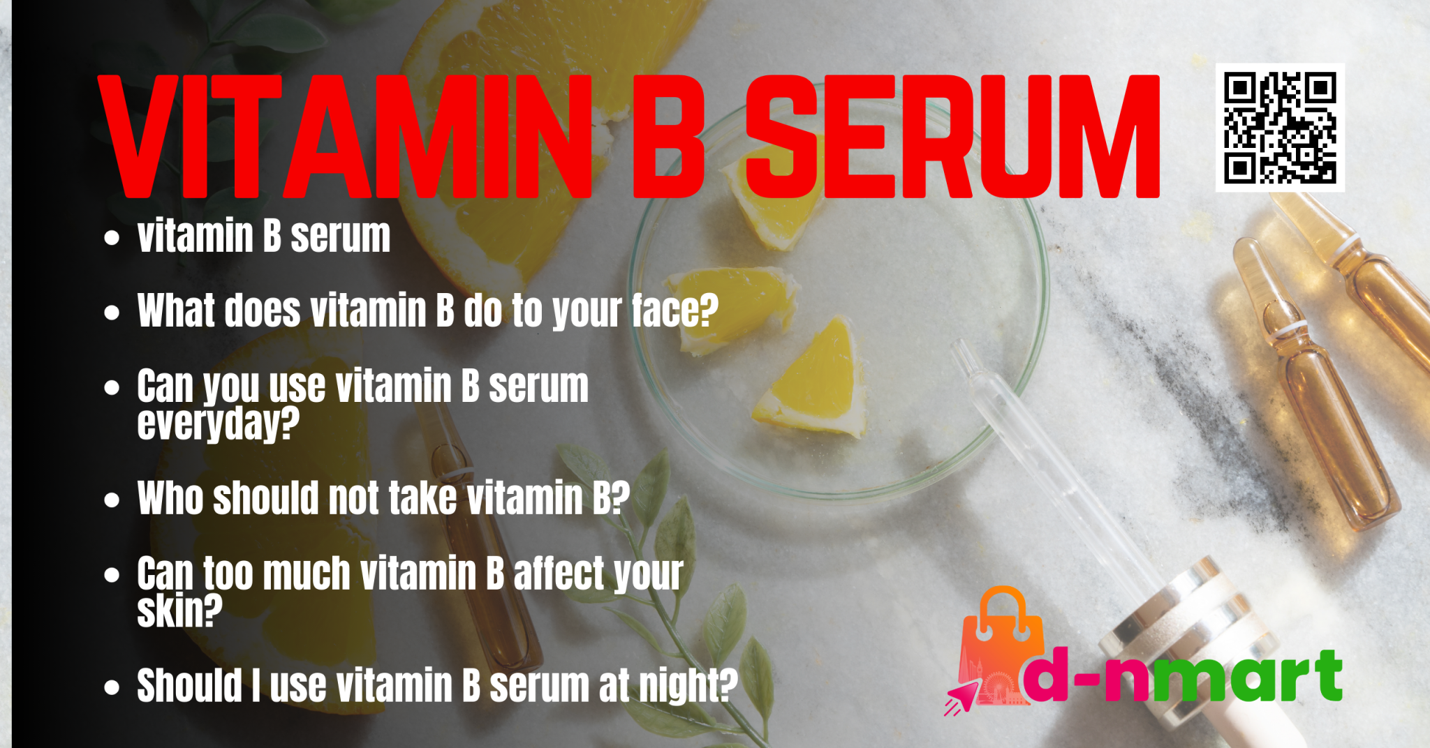 Vitamin B Serum | D-NMart