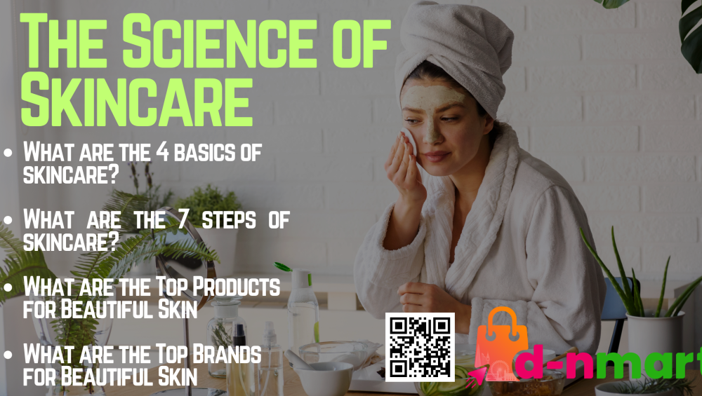 The Science of Skincare | D-NMart